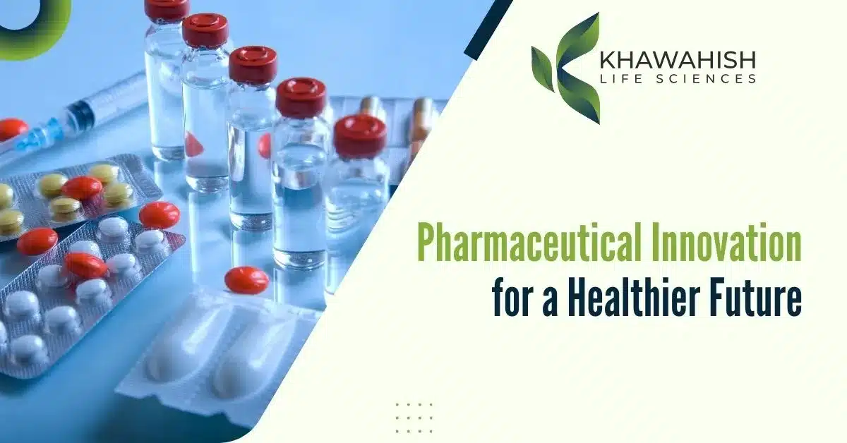 Pharmaceutical Innovation for a Healthier Future