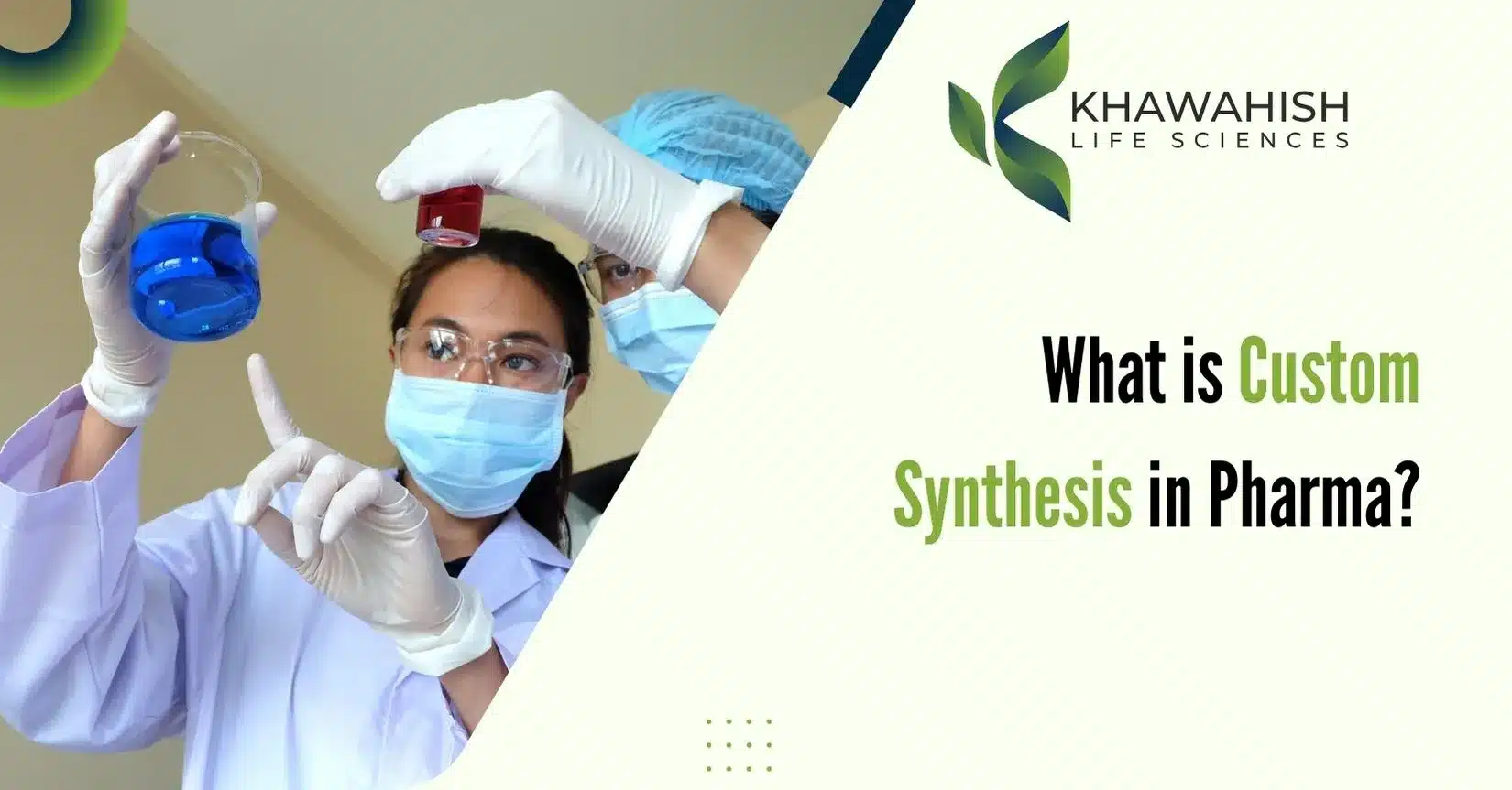 What is Custom Synthesis in Pharma?